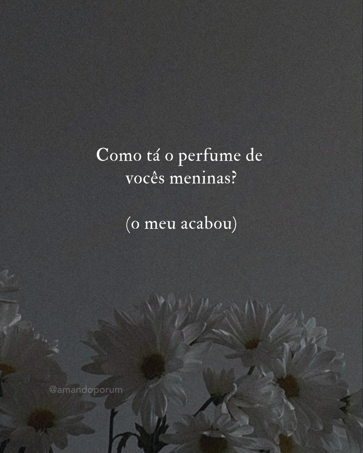 Não é sobre perfumes.